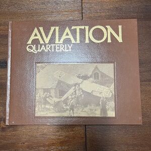 Aviation Quarterly Limited Numbered Edition 1978 1st Quarter Volume 4 Number 1